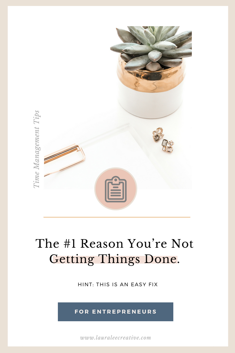The #1 Reason your not getting things done