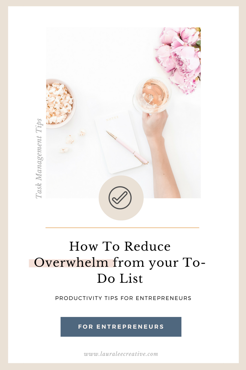 How to Reduce Overwhelm from your to do list