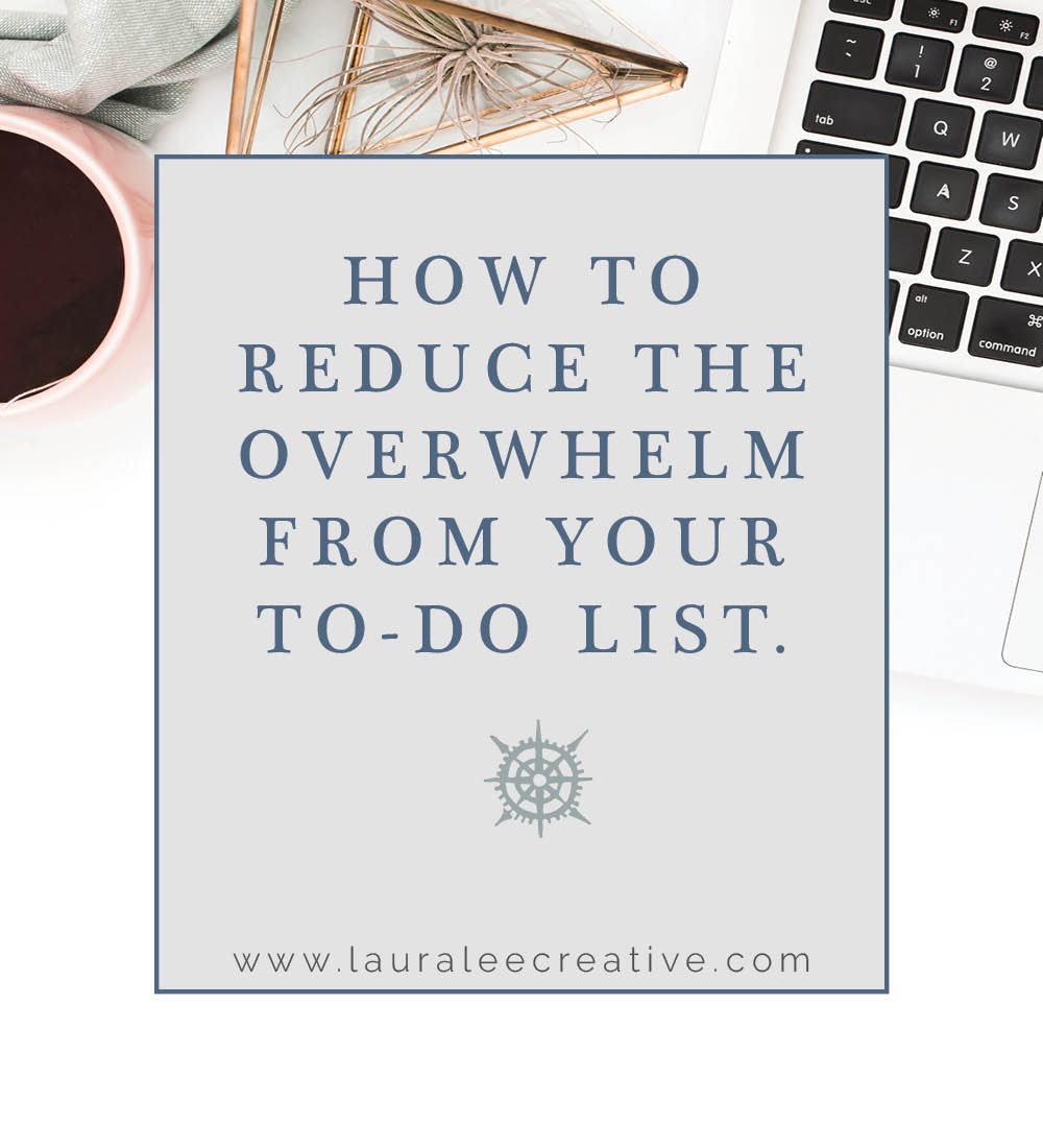 How To Reduce Overwhelm from your To-Do List