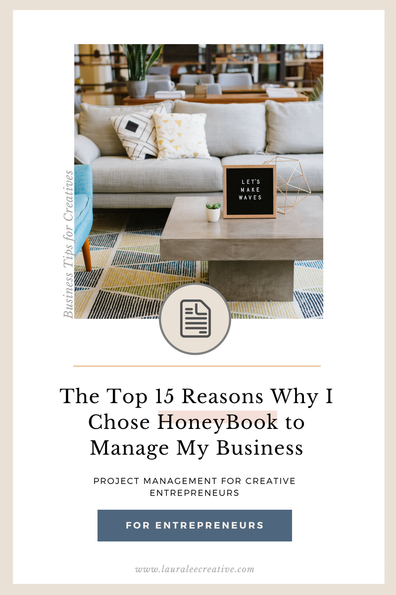 top 15 reasons why I chose Honeybook to manage my business