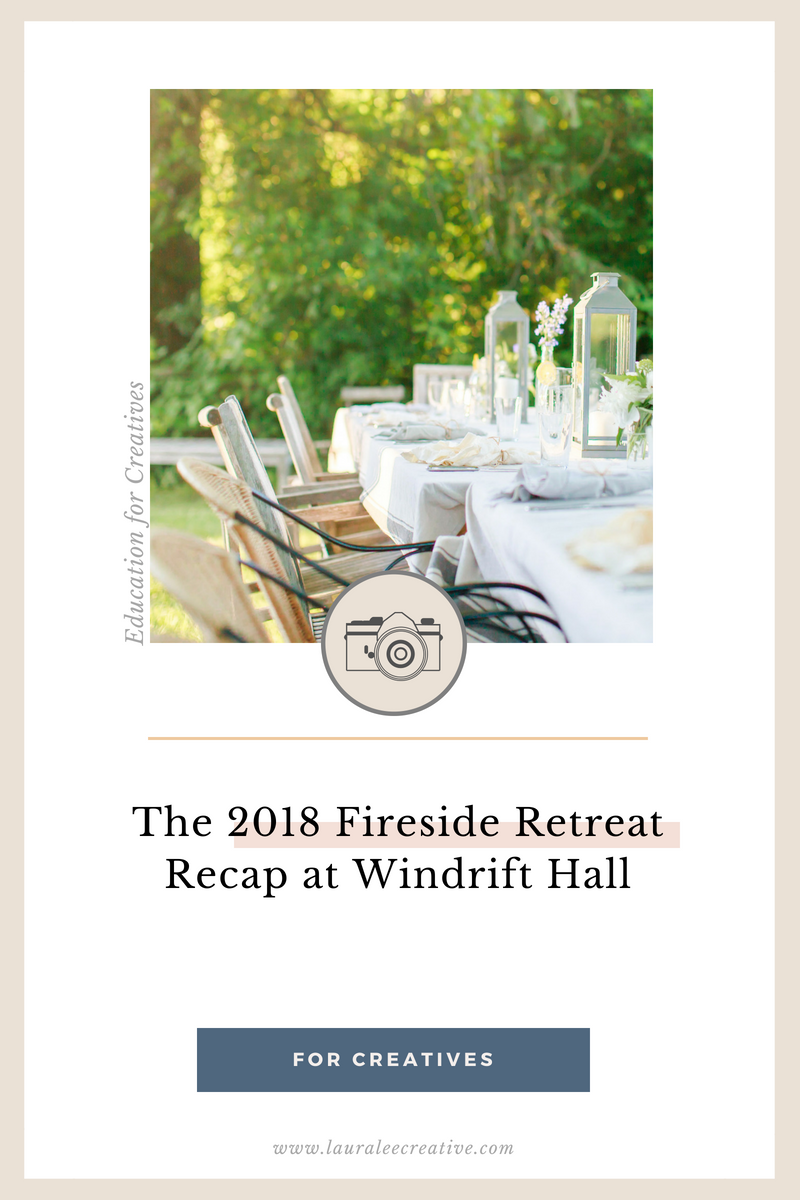 2018 fireside retreat recap