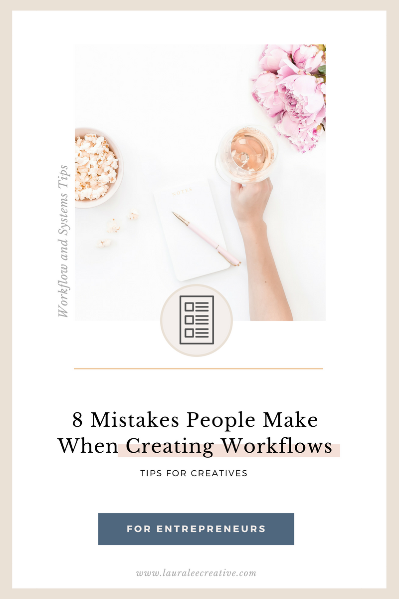 8 Mistakes People Make When Creating Business Workflows