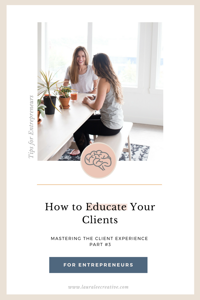 How to Educate Your Clients
