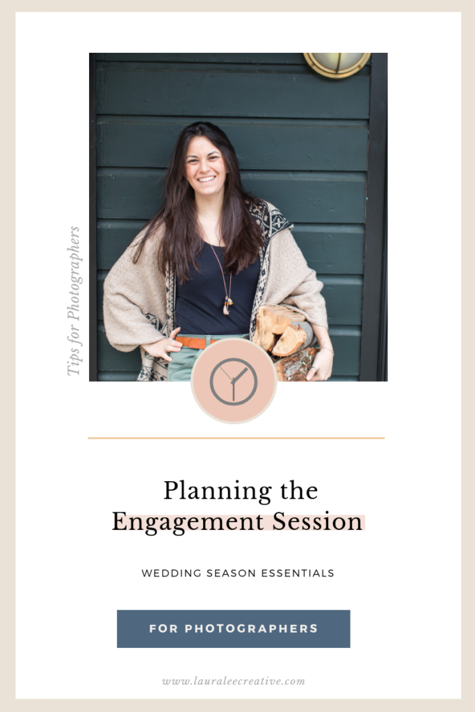 PLanning the engagement session - tips for photographers