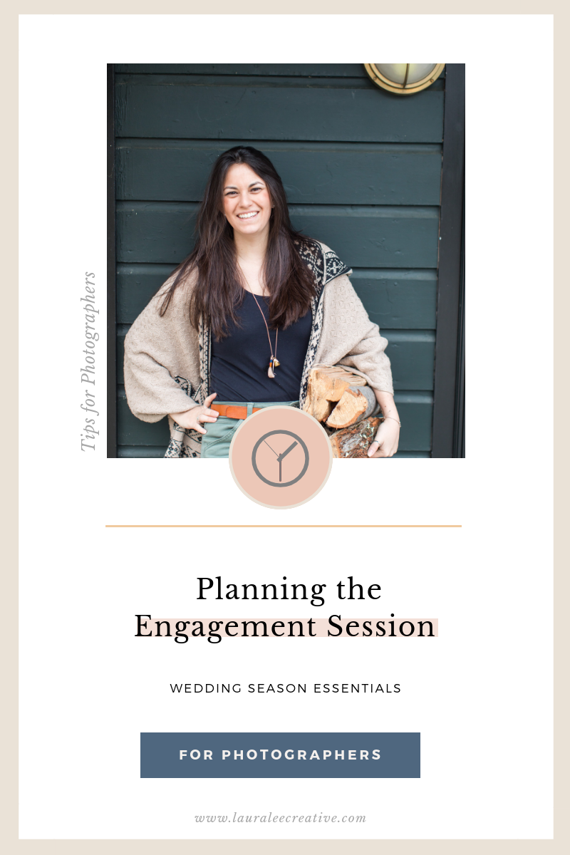 PLanning the engagement session - tips for photographers