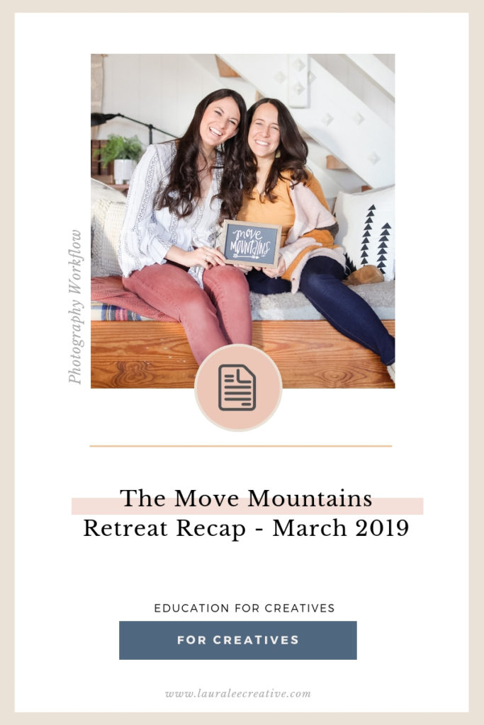 Move Mountains Retreat March 2019