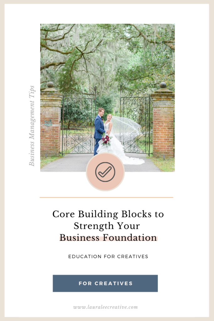 Core building blocks to strengthen business your foundation